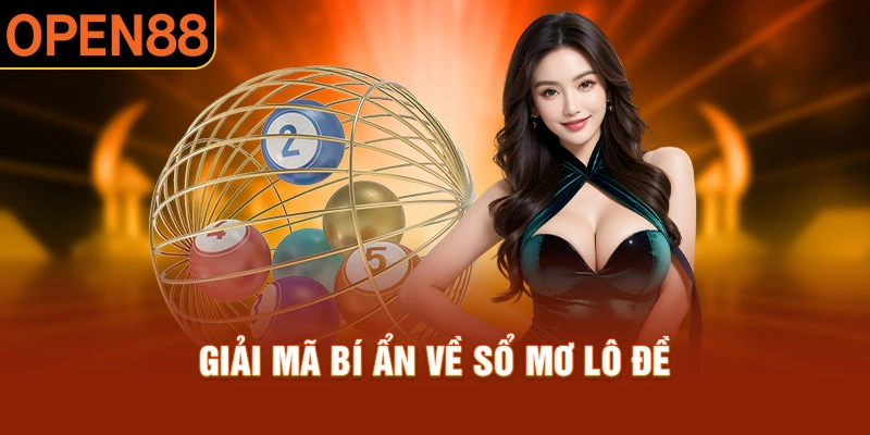 Giải mã bí ẩn về sổ mơ lô đề